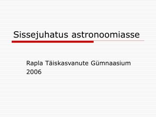 Sissejuhatus astronoomiasse