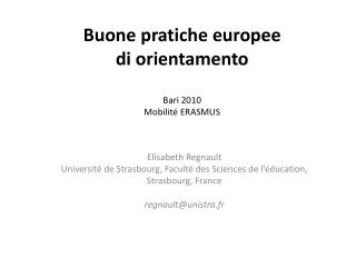 Buone pratiche europe e di orientamento Bari 2010 Mobilité ERASMUS