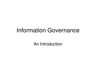 Information Governance