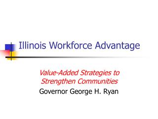 Illinois Workforce Advantage