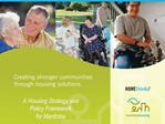 A Housing Strategy and Policy Framework for Manitoba
