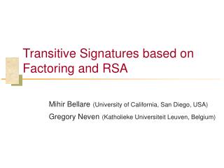 Transitive Signatures based on Factoring and RSA