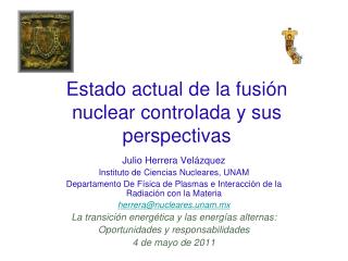 Estado actual de la fusión nuclear controlada y sus perspectivas