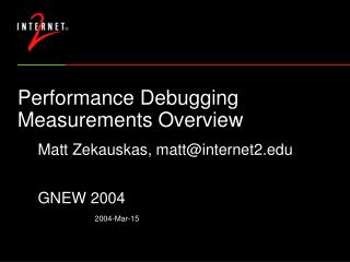 Performance Debugging Measurements Overview