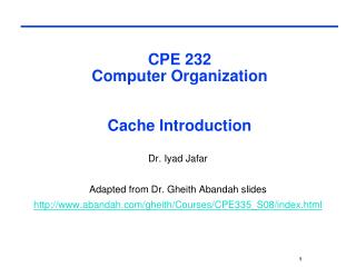 CPE 232 Computer Organization Cache Introduction