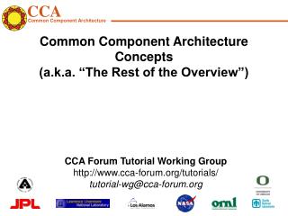 Common Component Architecture Concepts (a.k.a. “The Rest of the Overview”)