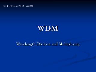 WDM