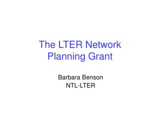 The LTER Network Planning Grant