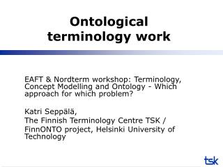 Ontological terminology work