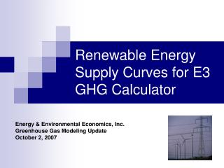 Renewable Energy Supply Curves for E3 GHG Calculator