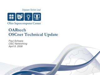 OARtech OSCnet Technical Update