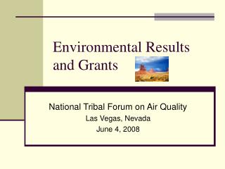 Environmental Results and Grants