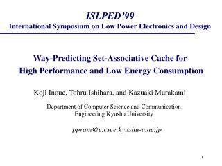 ISLPED’99 International Symposium on Low Power Electronics and Design