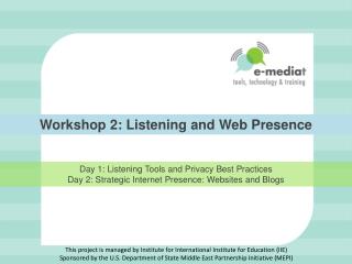 Workshop 2: Listening and Web Presence