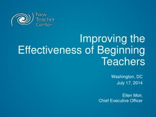Improving the Effectiveness of Beginning Teachers