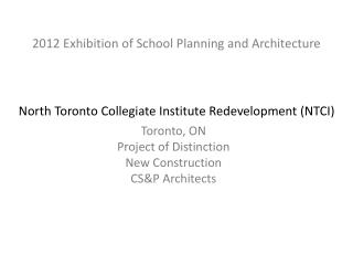 North Toronto Collegiate Institute Redevelopment (NTCI)