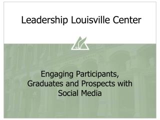 Leadership Louisville Center