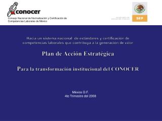 Consejo Nacional de Normalización y Certificación de Competencias Laborales de México