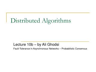 Distributed Algorithms