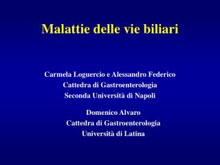 Malattie delle vie biliari