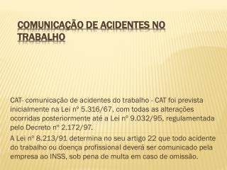 Comunicação de acidentes no Trabalho