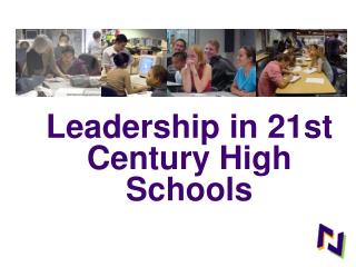 Leadership in 21st Century High Schools