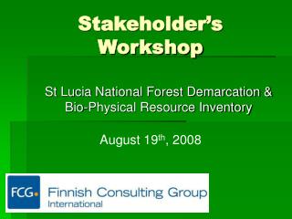 Stakeholder’s Workshop