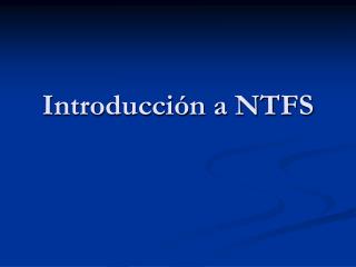 Introducción a NTFS