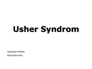 Usher Syndrom