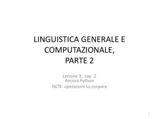LINGUISTICA GENERALE E COMPUTAZIONALE, PARTE 2