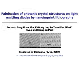 Fabrication of photonic crystal structures on light emitting diodes by nanoimprint lithography