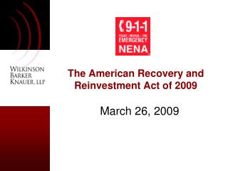 The American Recovery and Reinvestment Act of 2009