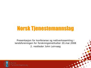 Norsk Tjenestemannslag