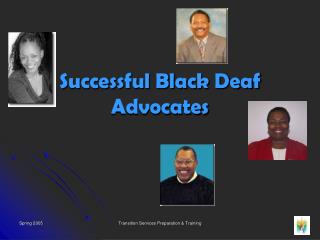 Successful Black Deaf Advocates