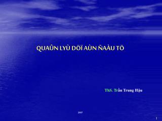 ThS. Tr ần Trung Hậu