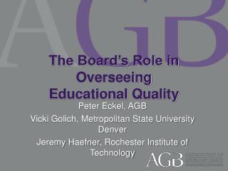 The Board’s Role in Overseeing Educational Quality