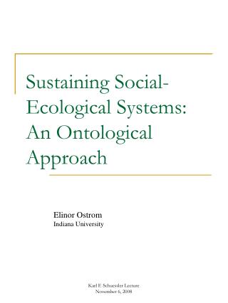 Sustaining Social-Ecological Systems: An Ontological Approach