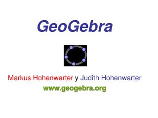 Markus Hohenwarter y Judith Hohenwarter geogebra