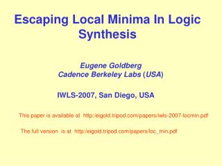 Escaping Local Minima In Logic Synthesis