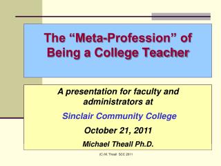 The “Meta-Profession” of Being a College Teacher