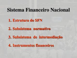 Sistema Financeiro Nacional