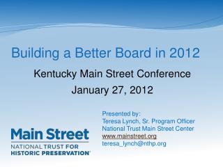 Building a Better Board in 2012