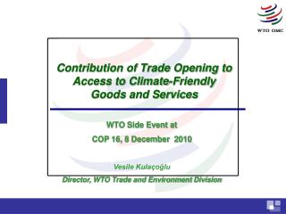 Contribution of Trade Opening to Access to Climate-Friendly Goods and Services