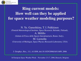 3d European Space Weather Week – November 13-17, 2006, Brussels, Belgium