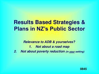 Results Based Strategies &amp; Plans in NZ’s Public Sector