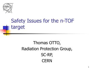 Safety Issues for the n-TOF target