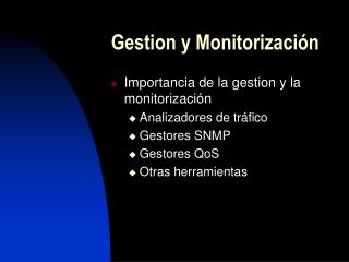 Gestion y Monitorización