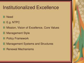 Institutionalized Excellence