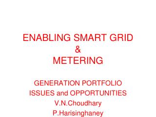 ENABLING SMART GRID &amp; METERING