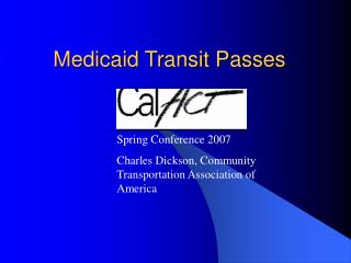 Medicaid Transit Passes